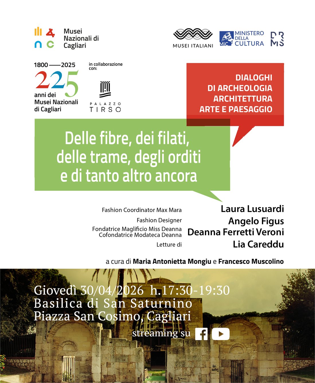 Delle fibre, dei filati, delle trame, degli orditi e di tanto altro ancora - Dialoghi di archeologia, architettura, arte e paesaggio